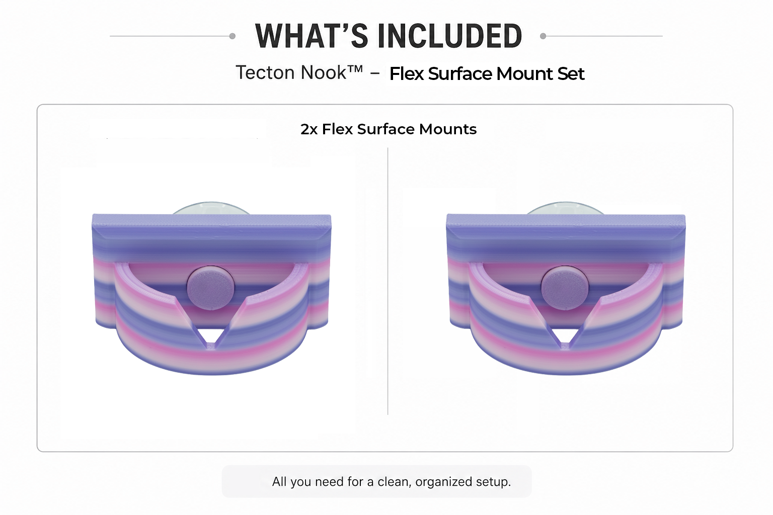 Tecton Nook™ – Flex Surface Mount Set (2-Pack)